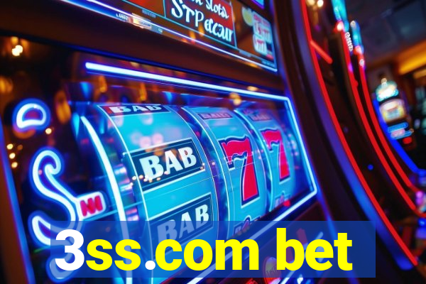 3ss.com bet